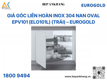 Giá góc liên hoàn inox 304 nan Oval EPV101 (ELO101L) (trái) – Eurogold